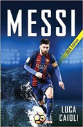 Messi – 2018 Updated Edition: More Than a Superstar - MPHOnline.com