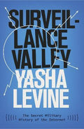 Surveillance Valley (Paperback) - MPHOnline.com