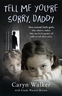 Tell Me You're Sorry, Daddy - MPHOnline.com