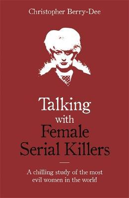 Talking With Female Serial Killers - MPHOnline.com