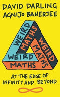 Weird Maths : At The Edge Of Infinity And Beyond (Paperback) - MPHOnline.com