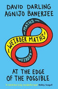 Weirder Maths : At The Edge Of The Possible - MPHOnline.com