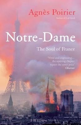 Notre-Dame: The Soul of France - MPHOnline.com