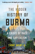 Hidden History Of Burma - MPHOnline.com