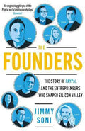 The Founders : Elon Musk, Peter Thiel and the Story of PayPal - MPHOnline.com