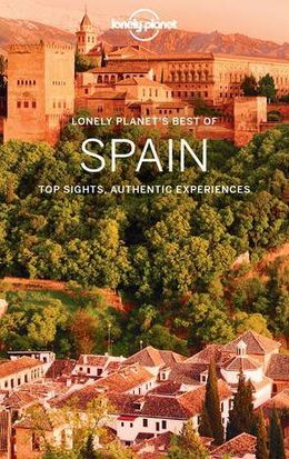 Lonely Planet Best Of Spain, 1st Ed. - MPHOnline.com