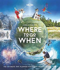 Lonely Planet`s Where To Go When 1st Ed. - MPHOnline.com