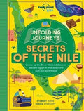 Unfolding Journeys - Secrets of the Nile (Lonely Planet Kids) - MPHOnline.com
