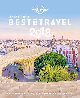 Lonely Planet`S Best In Travel 2018 - MPHOnline.com