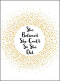 She Believed She Could So She Did: Inspirational Quotes for Women - MPHOnline.com