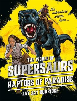 Supersaurs 1: Raptors of Paradise - MPHOnline.com