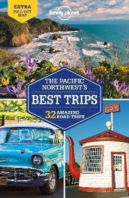 Lonely Planet Pacific Northwest's Best Trips - MPHOnline.com