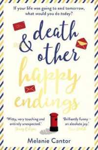 Death and other Happy Endings - MPHOnline.com