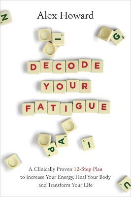 Decode Your Fatigue - MPHOnline.com