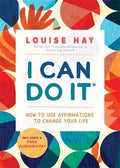 I Can Do It : How to Use Affirmations to Change Your Life - MPHOnline.com