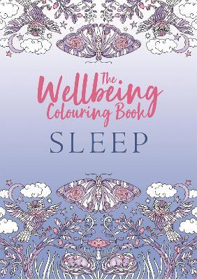 The Wellbeing Colouring Book: Sleep - MPHOnline.com