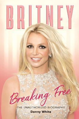 Britney : The Unauthorized Biography - MPHOnline.com