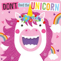 Don’t Feed The Unicorn Board Book - MPHOnline.com