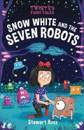 Twisted Fairy Tales: Snow White and the Seven Robots - MPHOnline.com