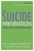 The Suicide Prevention Pocketbook : How to Support Someone Who is Having Suicidal Feelings - MPHOnline.com