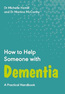 How to Help Someone with Dementia - MPHOnline.com