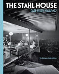 The Stahl House: Case Study House #22 : The Making of a Modernist Icon - MPHOnline.com