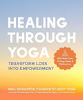 Healing Through Yoga - MPHOnline.com