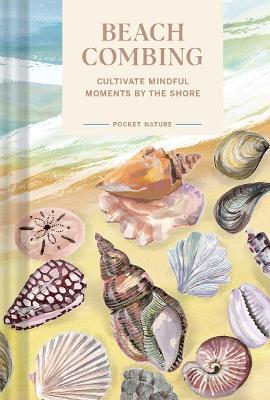 Beachcombing (Pocket Nature Series) - MPHOnline.com