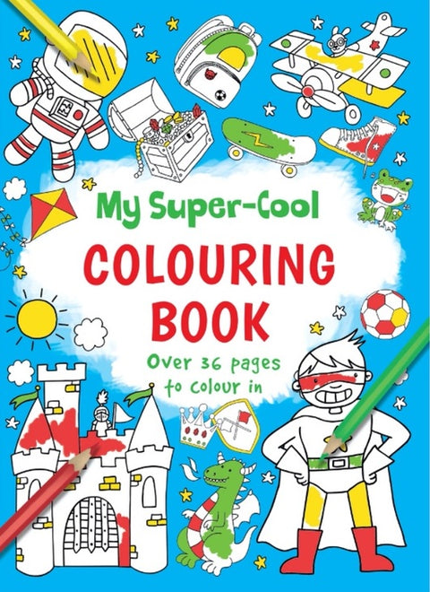 My Super-Cool Colouring Book - MPHOnline.com