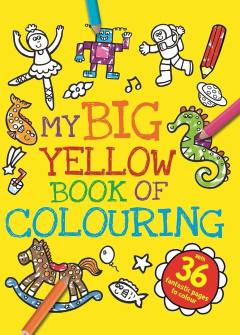 My Big Yellow Book of Colouring - MPHOnline.com