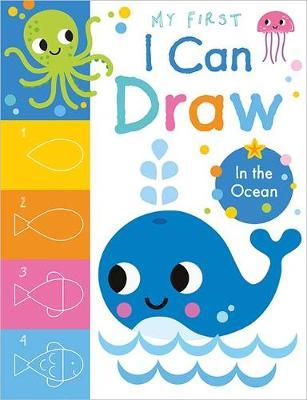 My First I Can Draw: In the Ocean - MPHOnline.com