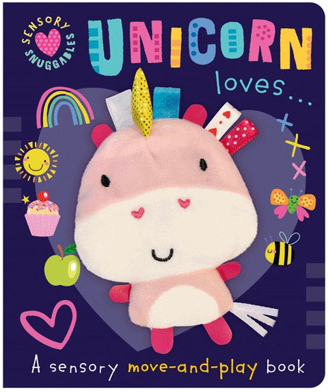 Sensory Snuggables Unicorn: Unicorn Loves . . . - MPHOnline.com