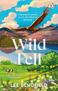 Wild Fell: Fighting for nature on a Lake District Hill Farm - MPHOnline.com