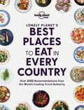 Lonely Planet's Best Places to Eat in Every Country (Lonely Planet Food) - MPHOnline.com