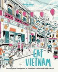 Eat Vietnam (Lonely Planet Food) - MPHOnline.com