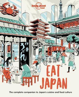 Eat Japan (Lonely Planet Food) - MPHOnline.com