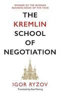 Kremlin School Of Negotiation - MPHOnline.com