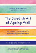 The Swedish Art of Ageing Well - MPHOnline.com