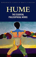 The Essential Philosophical Works (Wordsworth World Literature) - MPHOnline.com