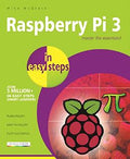 Raspberry Pi 3 In Easy Steps - MPHOnline.com