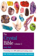 The Crystal Bible Volume #02: Featuring Over 200 Additional Healing Stones - MPHOnline.com