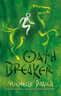Oath Breaker (Chronicles of Ancient Darkness #5) - MPHOnline.com