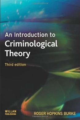 An Introduction to Criminological Theory (Third Edition) - MPHOnline.com