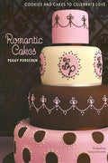 Romantic Cakes: Cookies and Cakes to Celebrate Love - MPHOnline.com