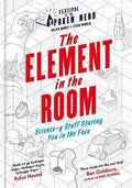 The Element in the Room : Science-y Stuff Staring You in the Face - MPHOnline.com