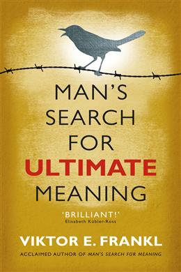Man's Search for Ultimate Meaning - MPHOnline.com