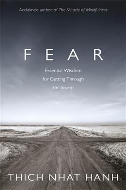 Fear: Essential Wisdom for Getting through the Storm - MPHOnline.com