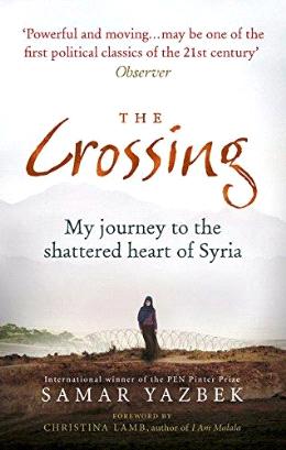 The Crossing: My Journey To The Shattered Of Syria - MPHOnline.com