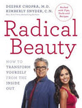 Radical Beauty (Uk): How To Transform Yourself From The Inside Out - MPHOnline.com