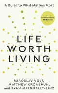 Life Worth Living - MPHOnline.com